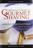 Gourmet Shaving